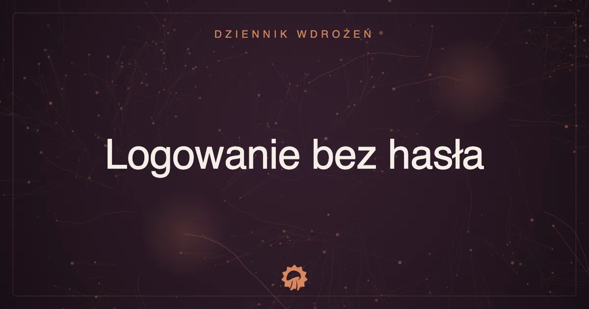 Ilustracja wpisu: Logowanie bez hasła: link na e-mail zamiast wymyślania kolejnego hasła