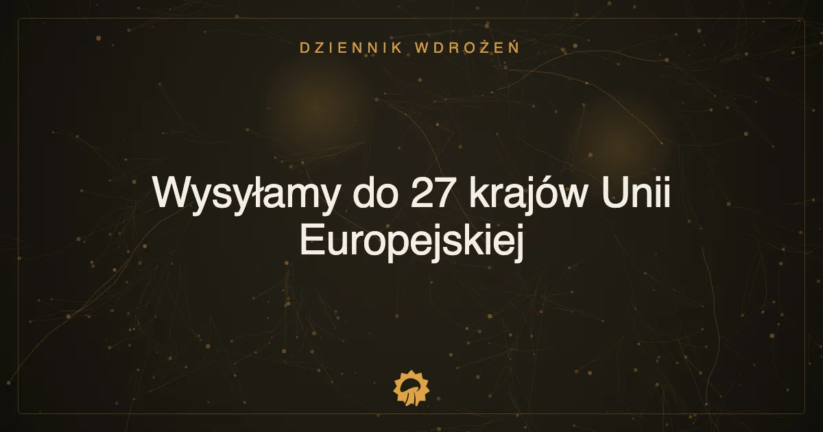 Ilustracja wpisu: Wysyłamy do 27 krajów Unii Europejskiej